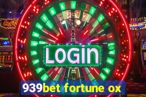 939bet fortune ox