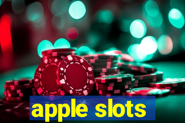 apple slots