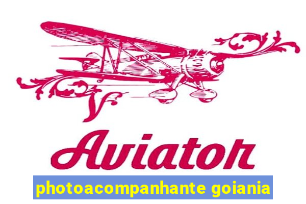 photoacompanhante goiania