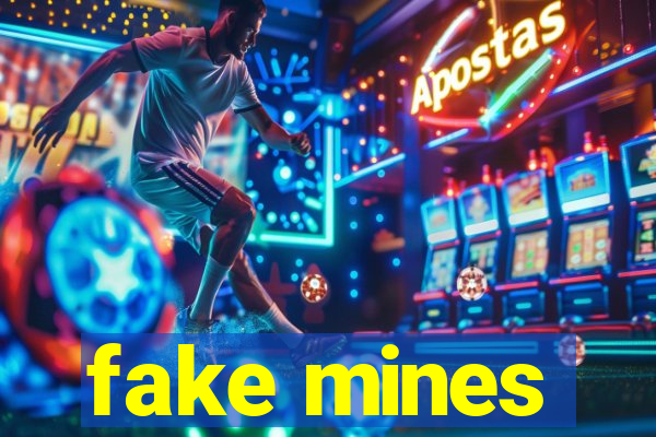 fake mines