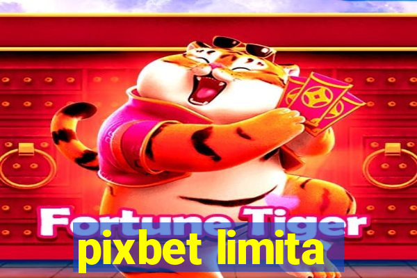 pixbet limita