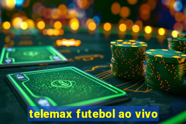 telemax futebol ao vivo