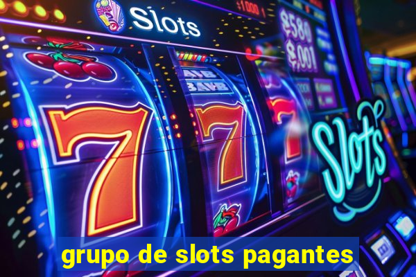 grupo de slots pagantes