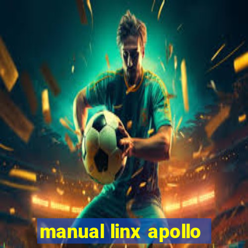 manual linx apollo