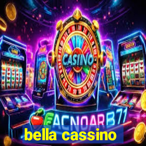 bella cassino