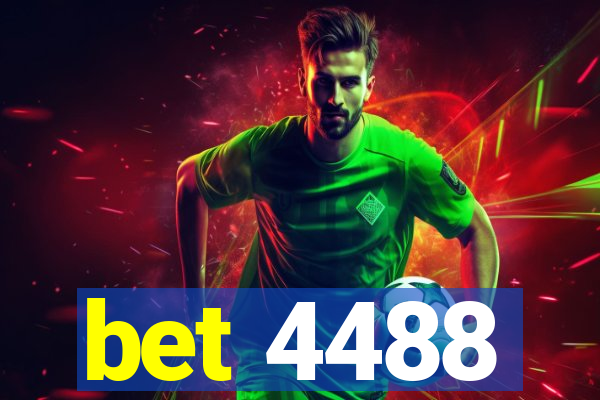 bet 4488