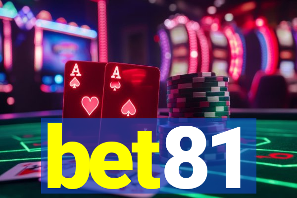 bet81