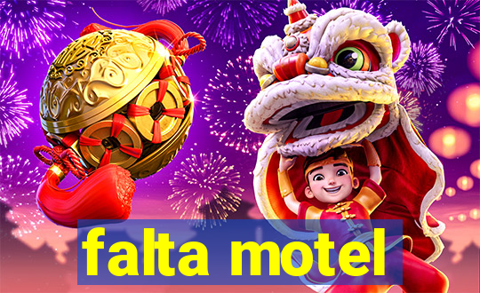 falta motel