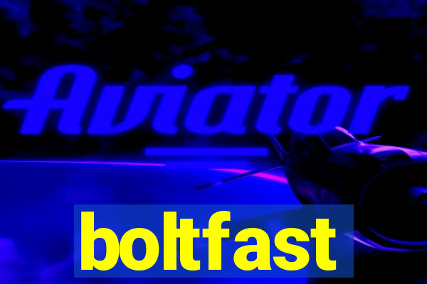 boltfast