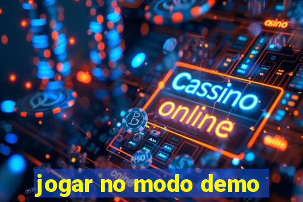 jogar no modo demo