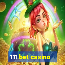 111 bet casino