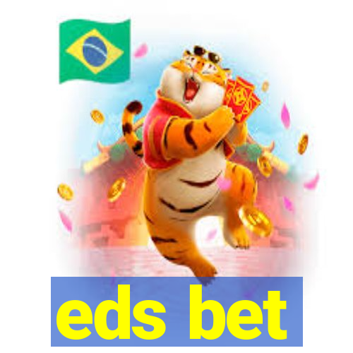 eds bet