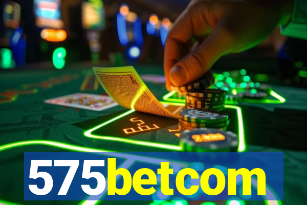 575betcom