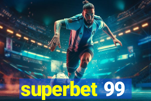 superbet 99