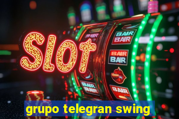 grupo telegran swing