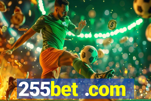 255bet .com