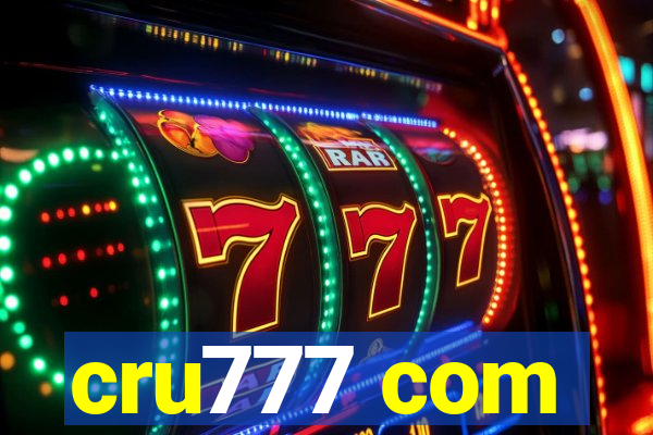 cru777 com