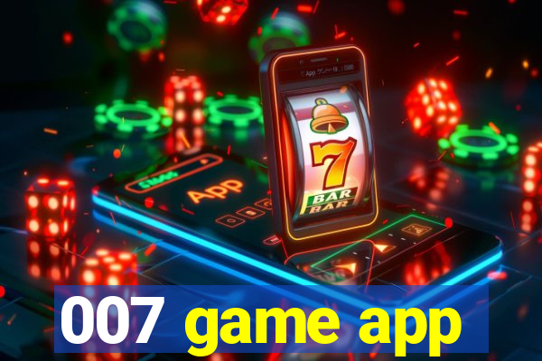 007 game app