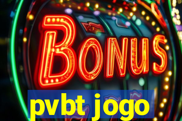 pvbt jogo