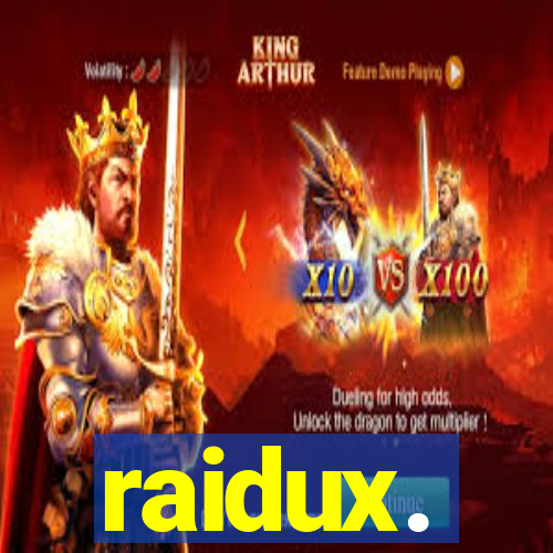 raidux.