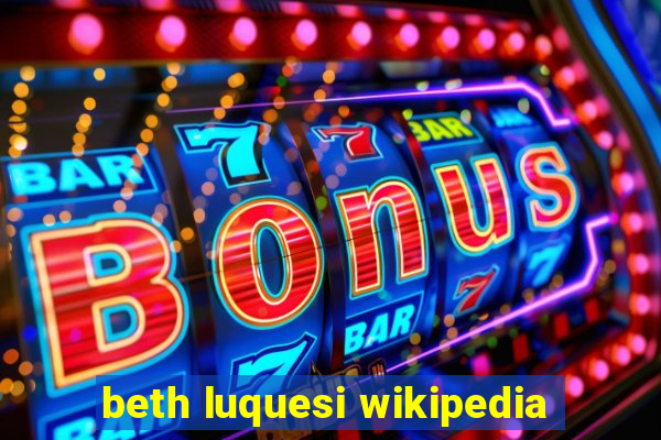 beth luquesi wikipedia