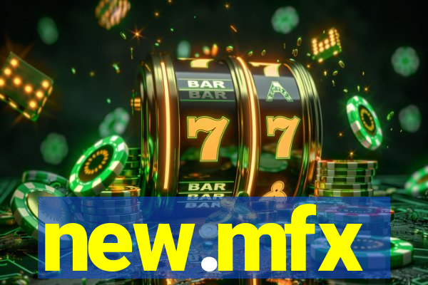 new.mfx