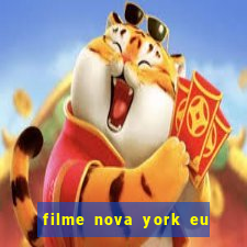 filme nova york eu te amo