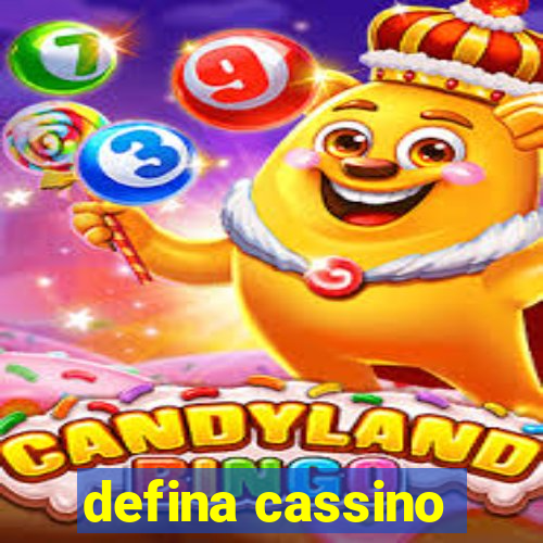 defina cassino