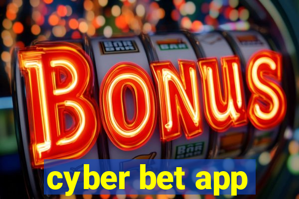 cyber bet app