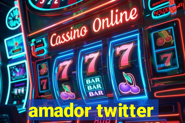 amador twitter