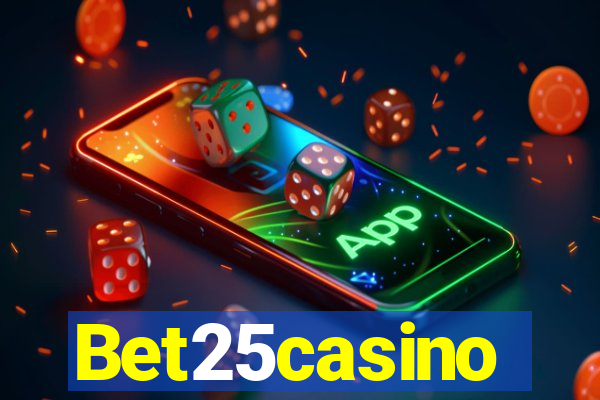 Bet25casino