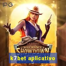 k7bet aplicativo