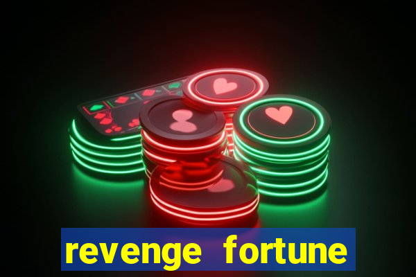 revenge fortune tiger 2