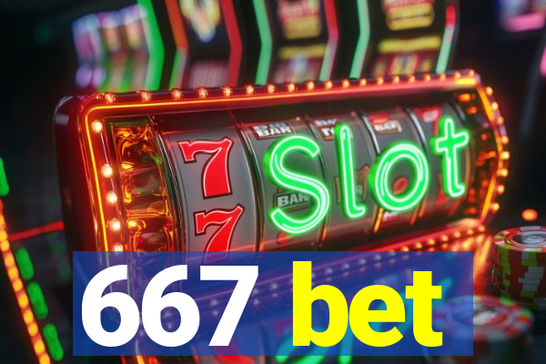 667 bet