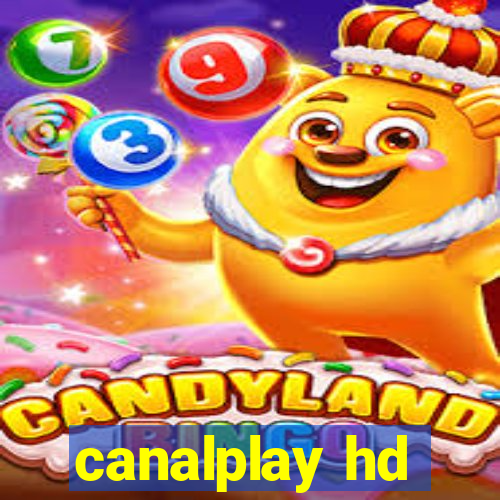 canalplay hd