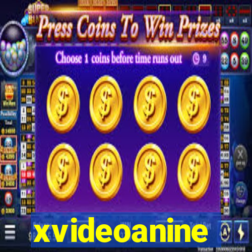 xvideoanine