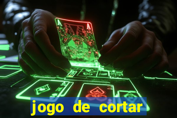 jogo de cortar frutas ganhar dinheiro