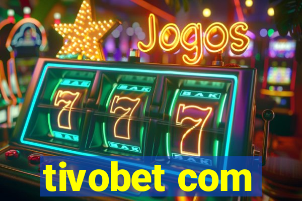 tivobet com