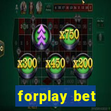 forplay bet