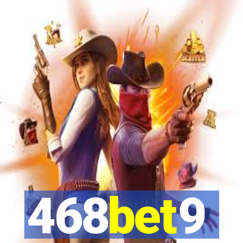 468bet9