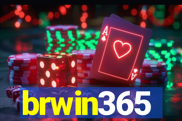 brwin365