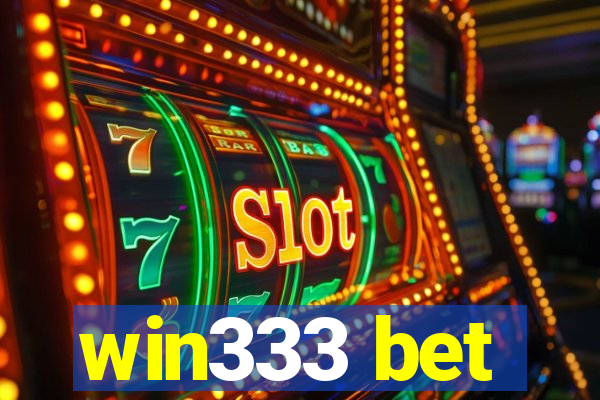 win333 bet