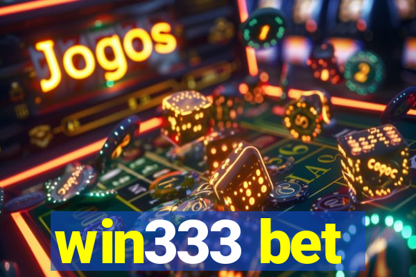 win333 bet