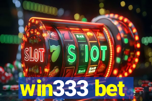 win333 bet