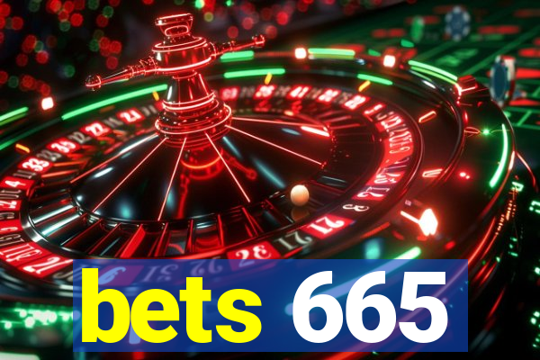 bets 665