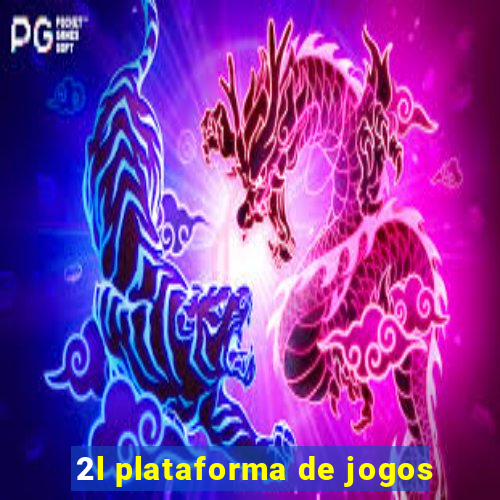 2l plataforma de jogos