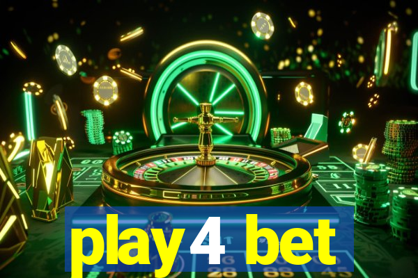 play4 bet