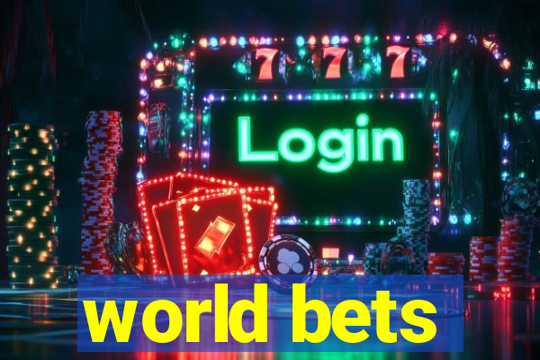 world bets