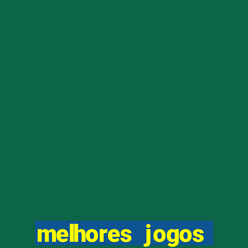 melhores jogos mobile 2024