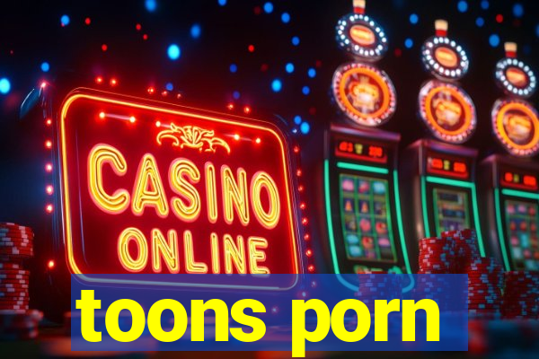 toons porn